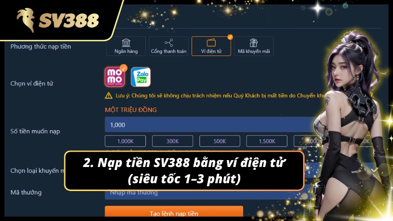 Cách nạp tiền SV388 bằng ví điện tử nhanh nhất